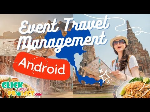 Android Mobile Application - Event Travel Management - ClickMyProject
