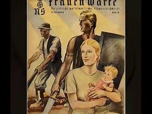 GCSE History: What was it like to be a women in Nazi Germany during the war?