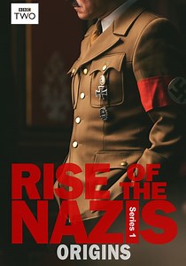 Rise of the Nazis Season 1 - watch episodes streaming online
