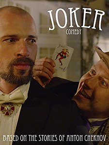 Joker (based on the stories of Anton Chekhov)