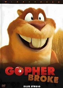 Gopher Broke (S) (2004)