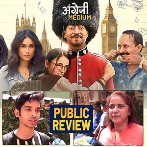20K views | Angrezi Medium Public Review | First Day First Show | Irrfan Khan | Kareena Kapoor | Radhika Madan | Bollywood Bubble - Videos | Facebook
