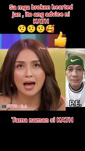 131K views · 2.9K reactions | Reaction Video, CTTO: Sa mga broken hearted jan ito ang advice ni KATH #ctto #reaction #credittotherightfulownerofthisvideo #nocopyrightinfringementintended #fypシ #followersシ゚ #everyone #fbreelsvideo #viralreelsシ #PinoyEntertainment Disclaimer: For entertainment purpose only | Pinoy Entertainment | Facebook