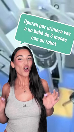 Operan a bebé de 3 meses con robot Da Vinci: primera vez y alta en 48h