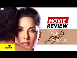 One Night Stand | Movie Review | Anupama Chopra