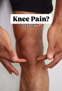 13 Knee Pain Exercises to Build Stronger, Stable Knees