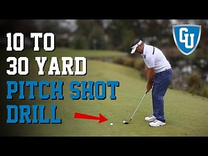 10 to 30 Yard Pitch Shot Drill