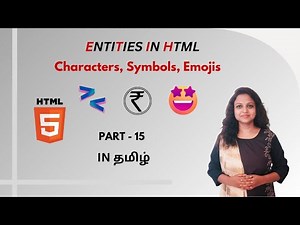 WHAT IS ENTITIES ? | ENTITIES IN HTML | HTML TUTORIAL - PART 15 | TAMIL | DEVELOPER TECHIES