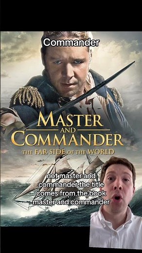 What does “Master & Commander” actually mean?