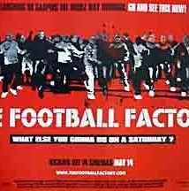 Football Factory: diario de un hooligan - Película 2004 - Cine.com