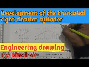 Development of the truncated right circular cylinder surface. By :- Ritesh sir #engineeringdrawing