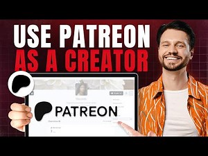 How to Use Patreon as a Creator (Patreon Tutorial for Beginners)