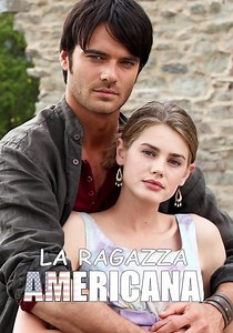 La ragazza americana - guarda la serie in streaming