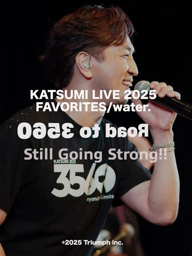 Official info【KATSUMI LIVE 2025 6月-7月】