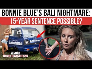 Bonnie Blue Detained in Bali After ‘BangBus’ Stunt: OnlyFans Star Facing the ‘HARSHEST Outcome Yet’?