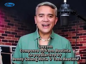 Gayyem (Ilocano Song) | Vhen Bautista also known as Chino Romero