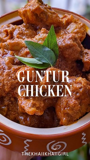 13 reactions | Guntur chicken is one of the most spiciest cuisine I...