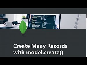 04 - Create Many Records with model.create() - MongoDB and Mongoose - freeCodeCamp Tutorial