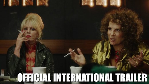Eddy and Patsy are back and more fabulous than ever! #AbFabMovie Sweetie darlings, here is the official trailer! | Absolutely Fabulous: The Movie