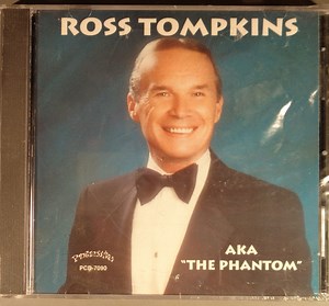 Ross Tompkins – AKA "THE PHANTOM" (1994, CD)
