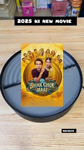 Top 5 best movie 🍿.. #viralpost2025シ2025 #fbpost2025シ #fbyシvideo #newmovies2025 #todaybestphotochallenge #trendingreel #newpostchallenge #MOVILOVER #ajeetbabu #100k #followforfollowback #explorar #viralvideochallenge #newpost #newmovie wep #wepset2 #wt2 #wa2 #movieclips movie detels 👉 Name: Bhool Chuk Maaf (2025) Bollywood Hindi Movie PreDvD Genre: Comedy, Romance, Science Fiction Duration: 1h 56mint Release Date: 2025 Language: Hindi Starcast: Rajkummar Rao, Wamiqa Gabbi, Raghubir Yadav, Seem