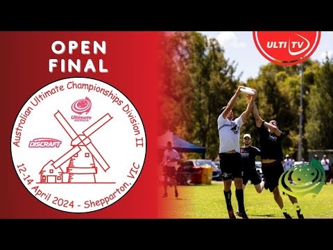 OPEN GRAND FINAL —MUDLARKS VS FYSHWICK UNIT — AUCDII 2024