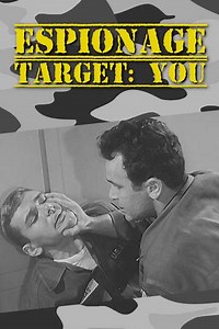 Espionage Target: You - Movie