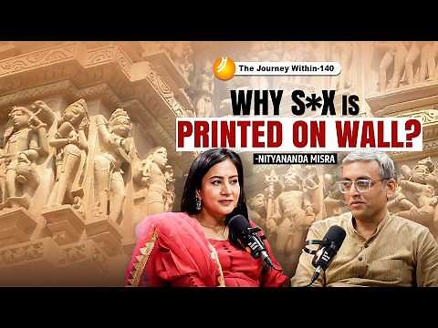 The Hidden Meaning of Erotic Art in Temples | The Real Story Behind Kama Shilp with Nityananda Misra