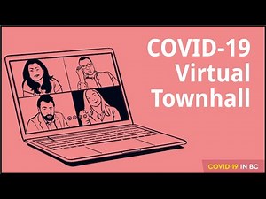 COVID-19 Northern Health Authority - Virtual Townhall, May 28