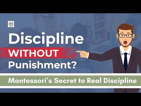Montessori based approach to teaching discipline
