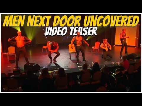 Men Next Door Uncovered | Teaser