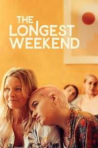 The Longest Weekend Trailer
