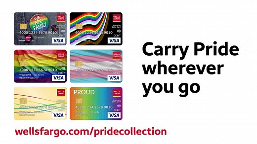 For 30 years, Wells Fargo has worked with the LGBTQ community to push for progress. Wells Fargo Pride Collection debit card designs recognize your resilience and celebrate your spirit. Wells Fargo is the only bank that lets you customize your debit card, so show your pride at the wellsfargo.com/pridecollection. Member FDIC. | Queerty