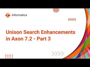 Unison Search Enhancements in Axon 7.2 - Part 3