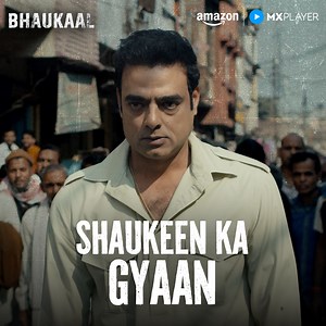 219K views · 6.2K reactions | Shaukeen ko aaya gussa  dekhiye #Bhaukaal for FREE on Amazon MX Player! #BhaukaalOnAmazonMXPlayer #AmazonMXPlayer #StreamingNow | MX Player | Facebook