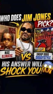 Jim Jones SHOCKS Hip-Hop Fans With His Pick Between Nas’ Illmatic & Snoop’s Doggystyle 😳🔥