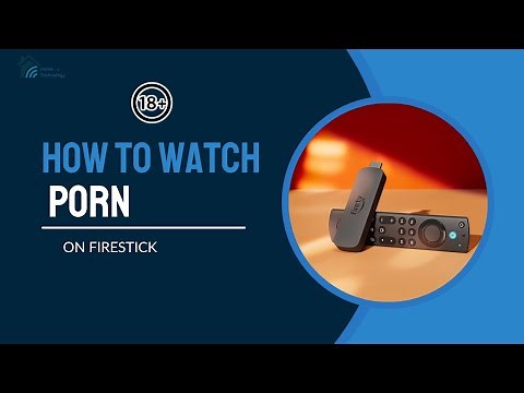 Top Adult Apps for FireStick (2025) | Watch NSFW Content Easily