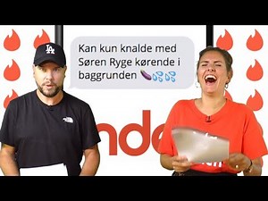 Tinder Tirsdag # 14 - SØREN RYGE PÅ TINDER!?