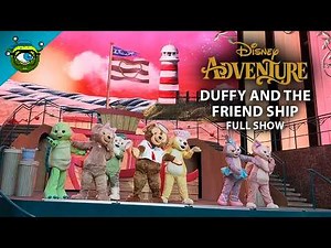 Duffy And The Friend Ship On The Disney Adventure Singapore Cruise - FULL SHOW