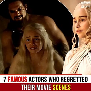 4.2M views · 80K reactions | 7 Famous Actors Who Regretted Their Movie Scenes | Wow Story | Facebook