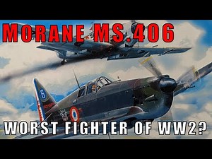 Was The Morane-Saulnier MS.406 Really The Worst Fighter Of WW2
