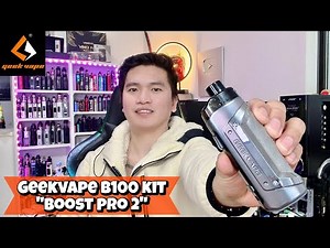 GEEKVAPE B100 KIT "BOOST PRO 2"