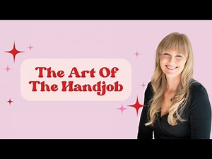 Master The Art of The Handjob | Honeydew Me: A Sex Advice Podcast | EP. 169