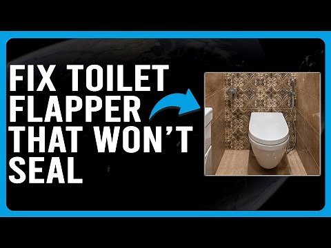 How To Fix Toilet Flapper That Won’t Seal (Common Causes And What You Can Do To Fix It!)