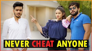 NEVER CHEAT ANYONE | Rachit Rojha