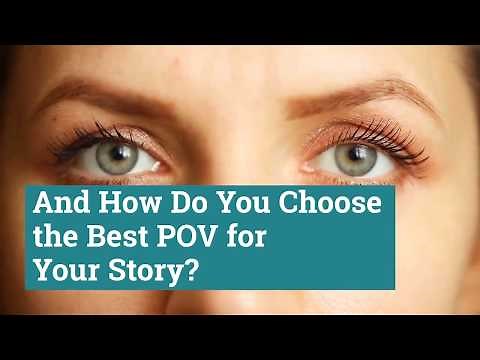 What is POV? And how do you choose the best POV for your story?
