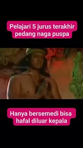 95K views · 1.6K reactions | Pelajari 5 jurus terakhir pedang naga puspa #filmlawas #filmjadul #classicfilm #nostalgiafilm #filmlegend #oldmovie #sinemajadul | Eka Marlina | Facebook