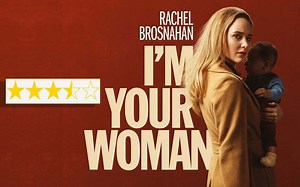 I Am Your Woman Movie Review: Starring Rachel Brosnahan And Bill Heck Brings Heart Back Into The Thriller | SpotboyE