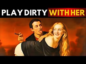 Seducing Women Is a Game, and Here’s the Trick — Machiavellian Dark Psychology