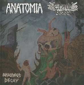Anatomia / Cryptic Brood - Infectious Decay